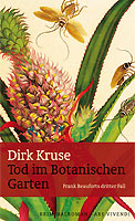 Tod im Botanischen Garten - Frank Beauforts dritter Fall